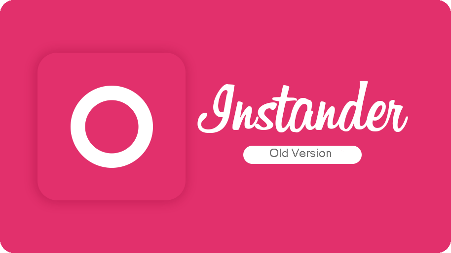 Instander APK old version