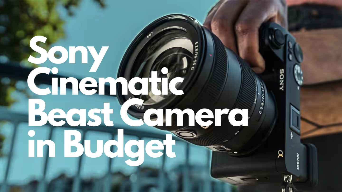 Soni Cinematic Beast Camera