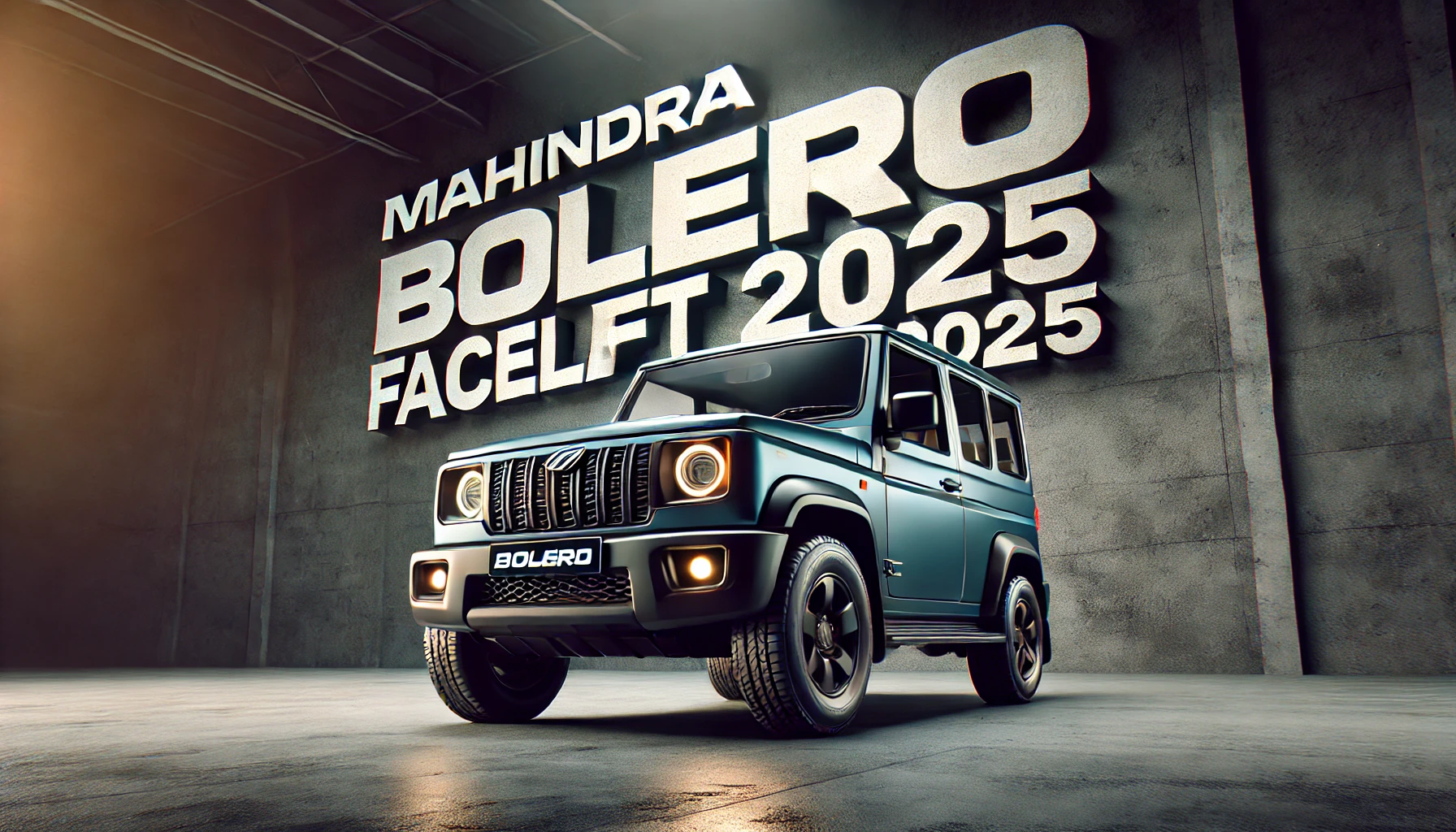 Mahindra Bolero Facelift 2025