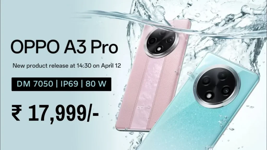 Oppo A3 Pro 5G Price in india