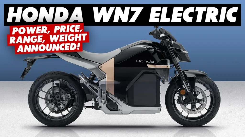 2026 Honda WN7 Electric Motorcycle Launch: 9 Things To Know! 7 Honda WN7 Electric Power, Price, Range, Weight Announces